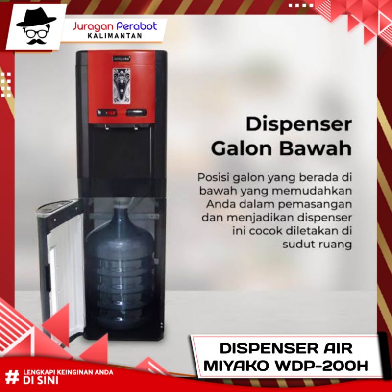 Dispenser Miyako WDP-200H / Dispenser Galon Bawah WDP 200H / Dispenser Miyako Super Hot &amp; Normal WDP-200