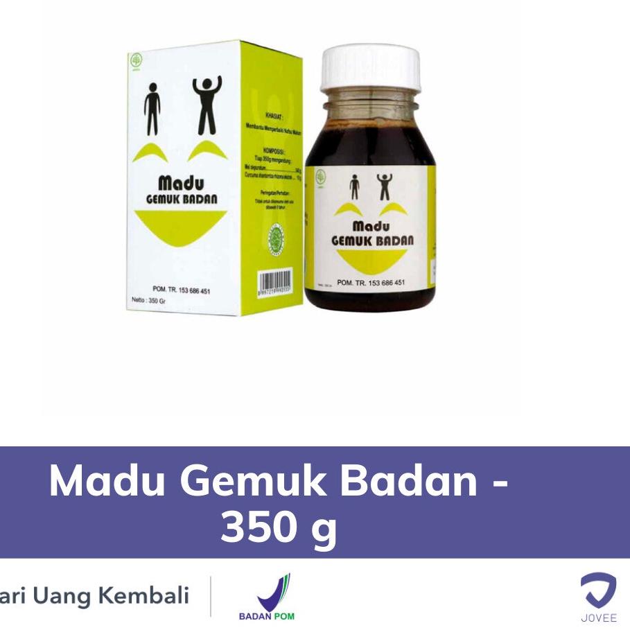 

FIA557 Madu Gemuk Badan - 350 g - JOVEE ||
