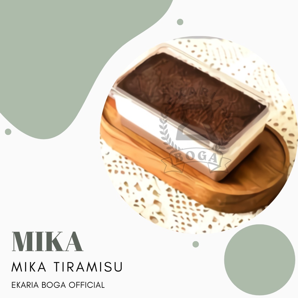 

MIKA | TEMPAT ROTI | MIKA KUE | MIKA TIRAMISU ISI 5