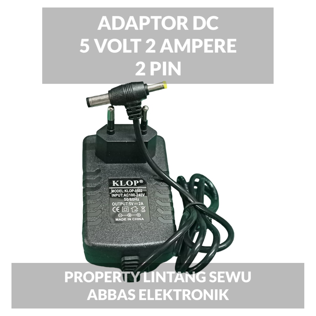 ADAPTOR DC 5 VOLT 2 AMPERE 2 PIN