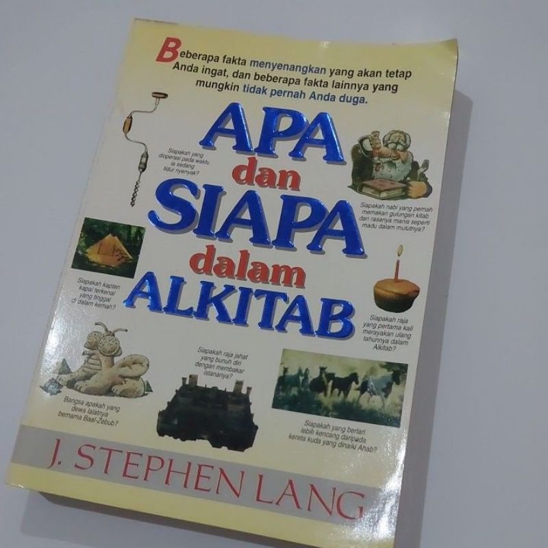 Apa dan Siapa dalam Alkitab J Stephen Lang