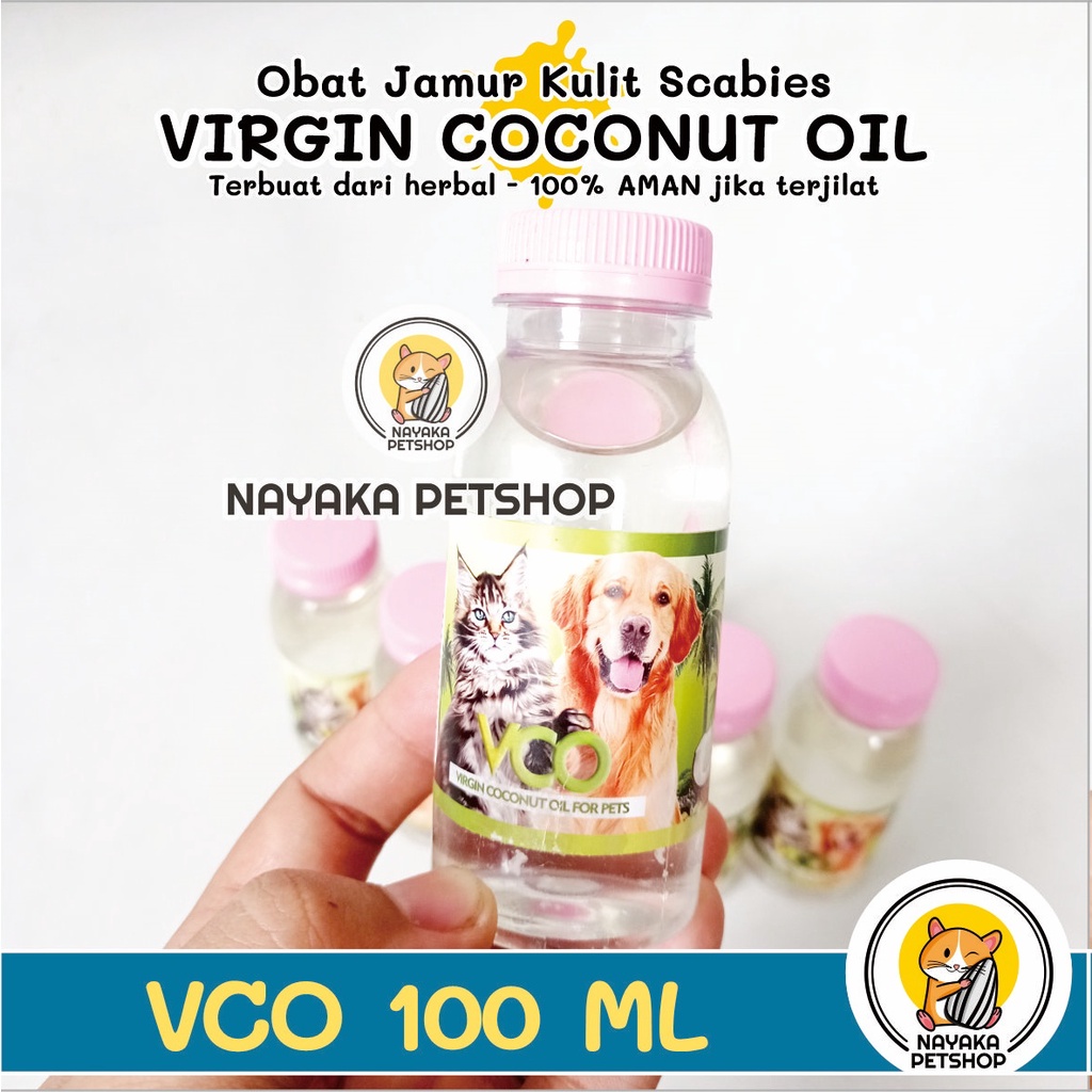 VCO 100 ml Herbal Obat Jamur Kulit Scabies Hewan Kucing Hamster Anjing Kelinci Virgin Coconut Oil Minyak Kelapa Murni