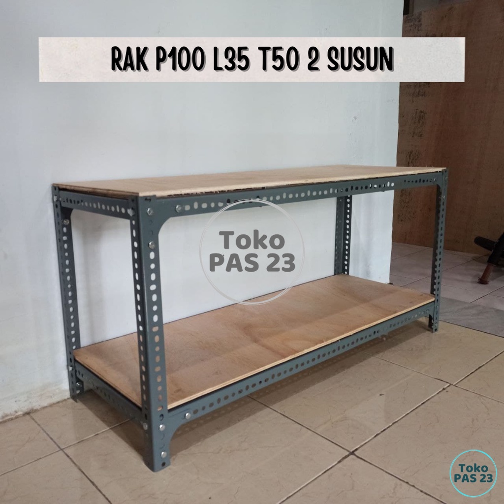 Rak Serbaguna Besi Siku Lubang Ukuran P100 L35 T50 cm 2 Susun / Rak Televisi Besi