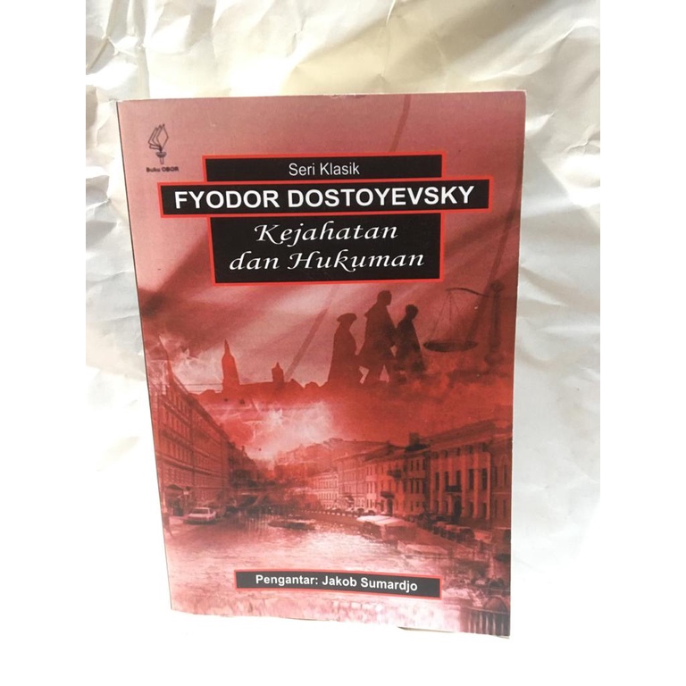 Kejahatan dan Hukuman - Fyodor Dostoyevsky