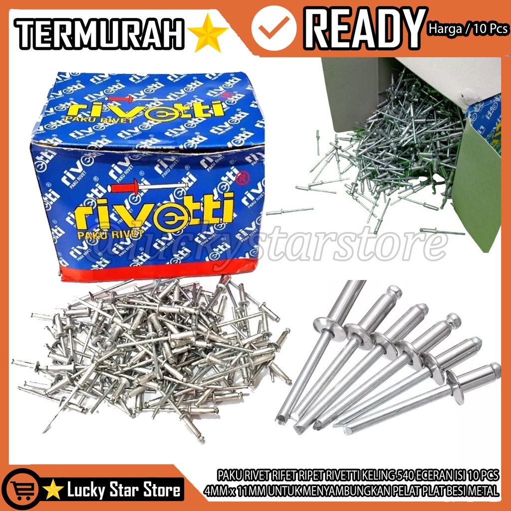 Rivetti Paku Rivet 540 Size 4 Mm X 11 Mm Isi 10 Pcs Penyambung Plat Tipis Penahan Beban Keling Baja 