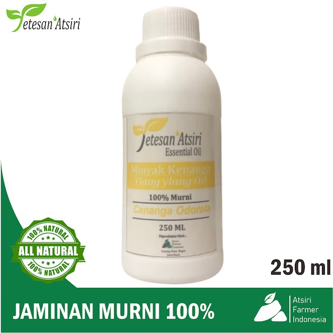 250ml minyak atsiri bunga kenanga murni asli tanpa campuran  ylang ylang pure essential oil therapeutic grade aromatherapy aromaterapi humidifier diffuser burner esensial essensial esential pengharum ruangan