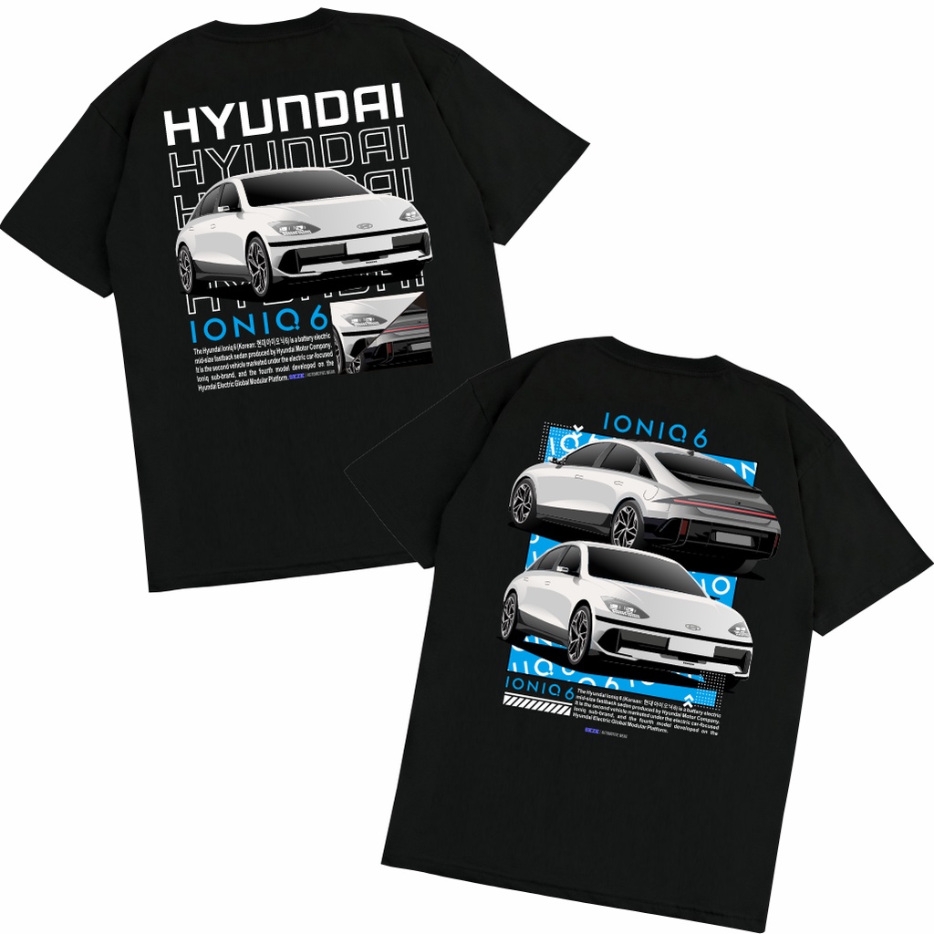 SAKAZUKI Kaos Baju Distro Katun Combed 24s Unisex Gambar Mobil HYUNDAI IONIQ 6