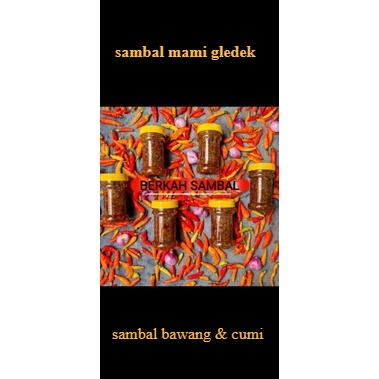 

sambal cumi pedas merakyat buatan rumah home made buatan mami gledek