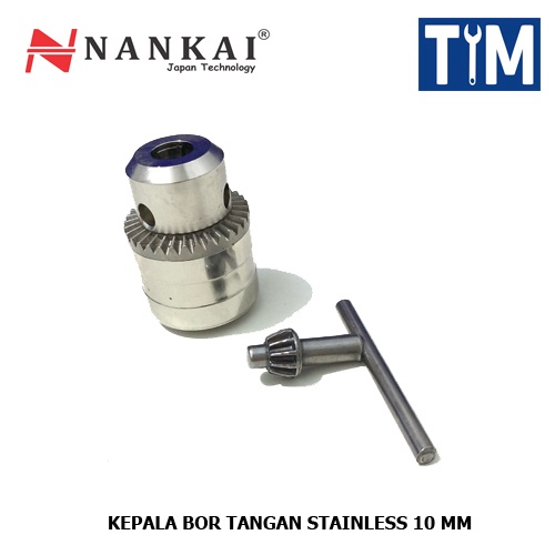 NANKAI Kepala Bor Tangan Stainless 10 MM / Kepala Mesin Bor