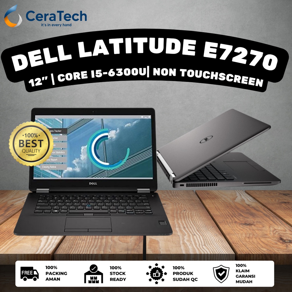 Jual Laptop Dell Latitude E7270 Core I5 Gen6 Ram 8gb Ssd 128gb Laptop Bisnis Second Original 2389