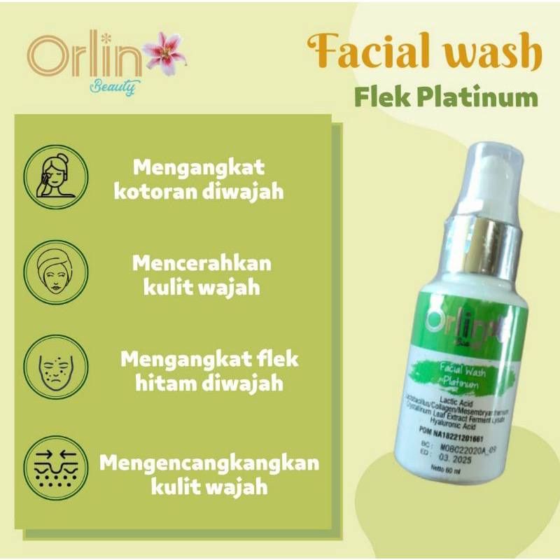 Jual Facial Wash Orlin Beauty Skincare Flek Platinum Mencerahkan Wajah ...