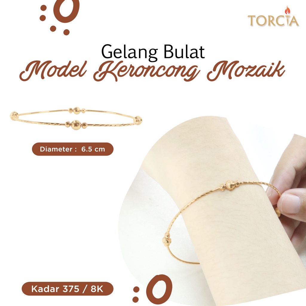 Gelang Bulat Emas Asli Model Keroncong Mozaik Kadar 375 Torcia