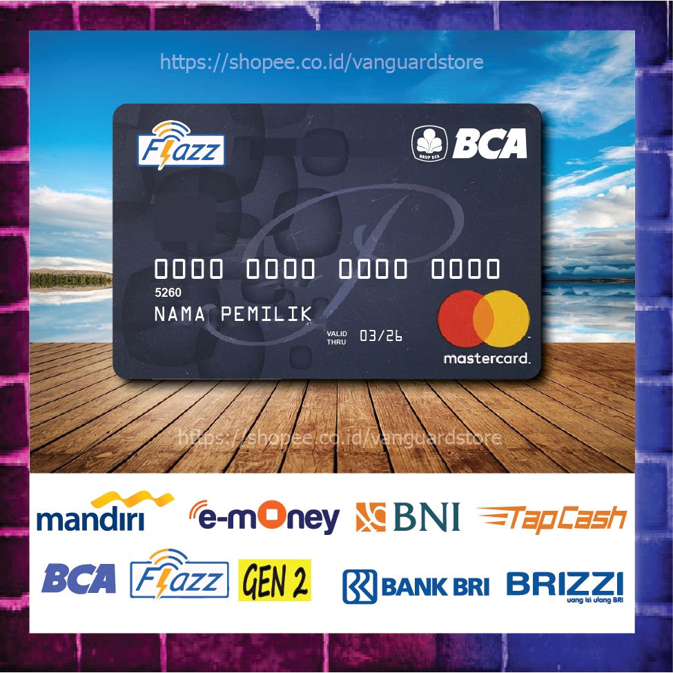 KARTU E MONEY E TOLL KARTU BCA DEBIT CREDIT CARD EMONEY MANDIRI FLAZZ BCA BNI TAPCASH BRIZZI BRI - 1 SISI