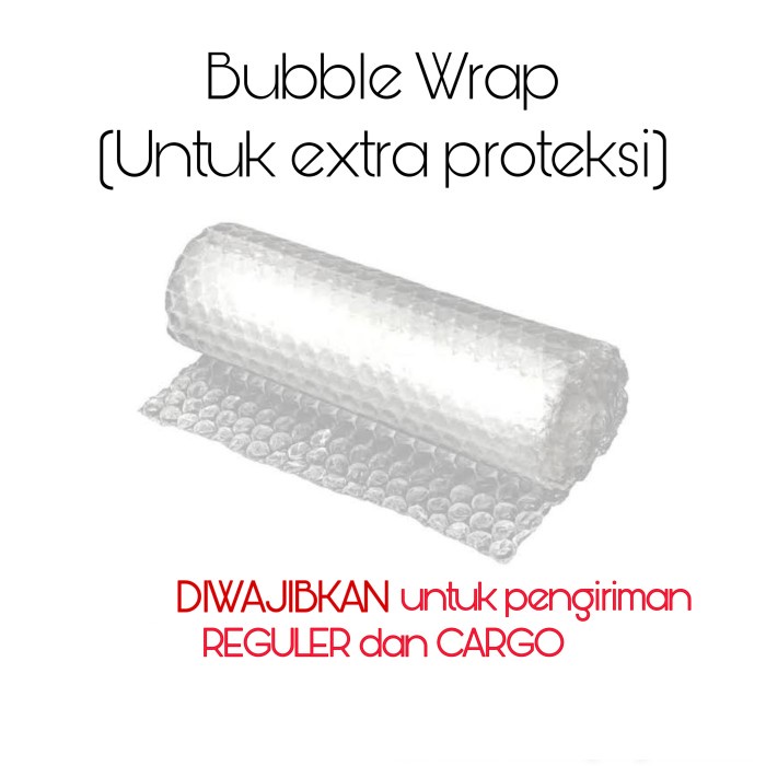 

Bubble Wrap (untuk EXTRA PROTEKSI)