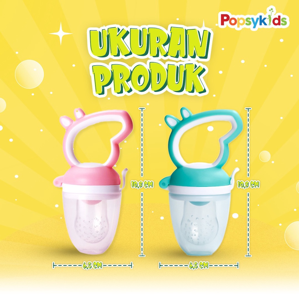 Popsykids Silicone Baby Fruit Feeder | Empeng / Dot / Teether / Pacifier Buah Silikon BPA Free