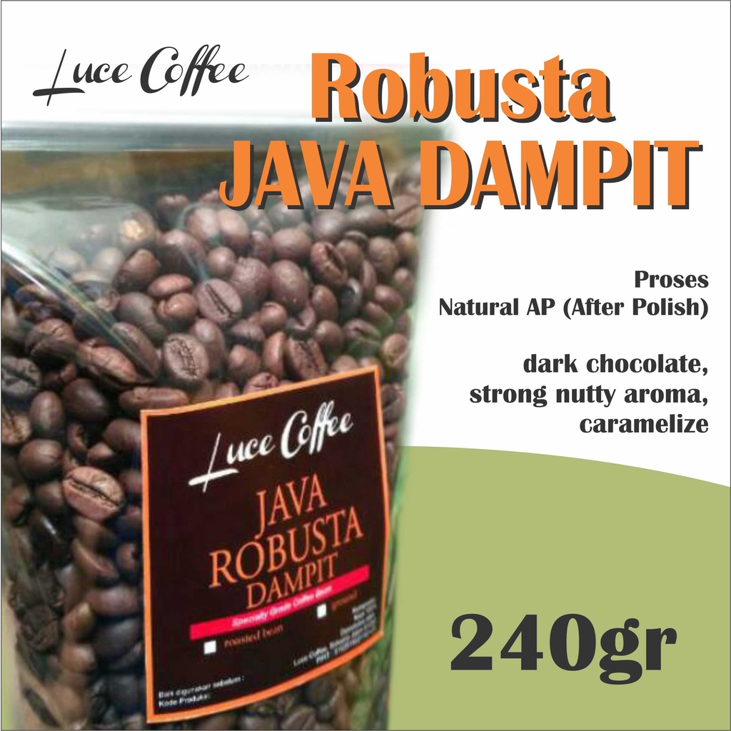 

Luce Coffee, Kopi Java Robusta Dampit 240gr - Biji atau Bubuk