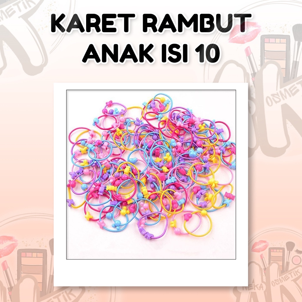 KARET RAMBUT ANAK ISI 10 PCS ( RANDOM )