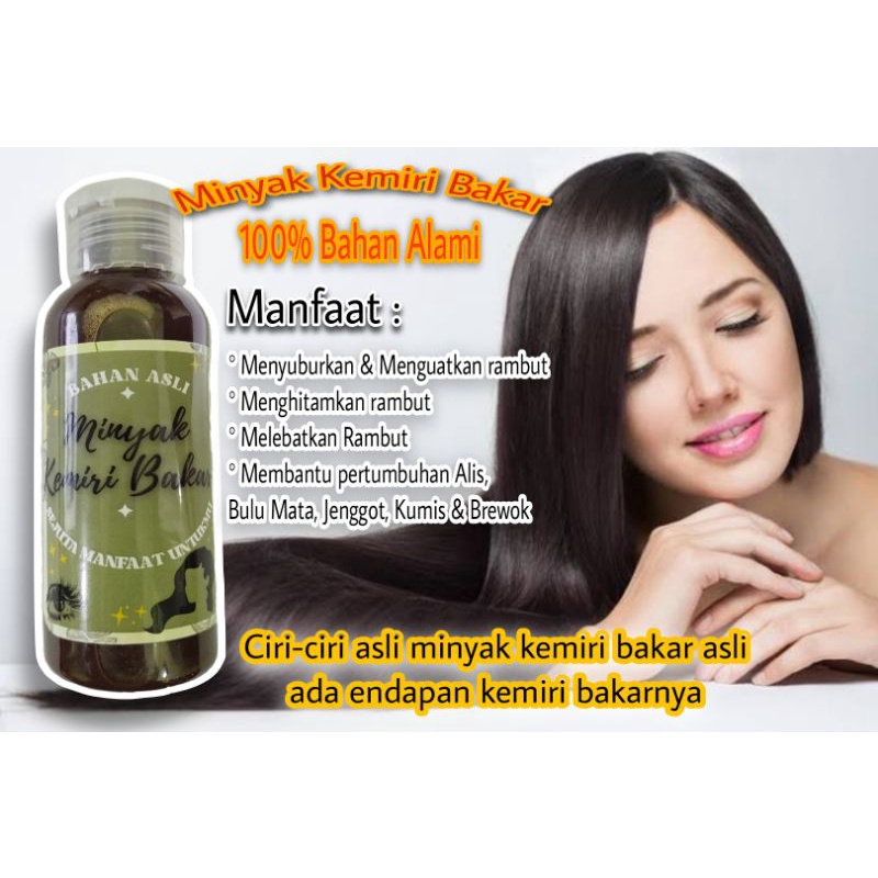 Minyak Kemiri Bakar Asli/ Minyak Kemiri Rambut/ Pemanjang Rambut/ Kemiri Asli100%