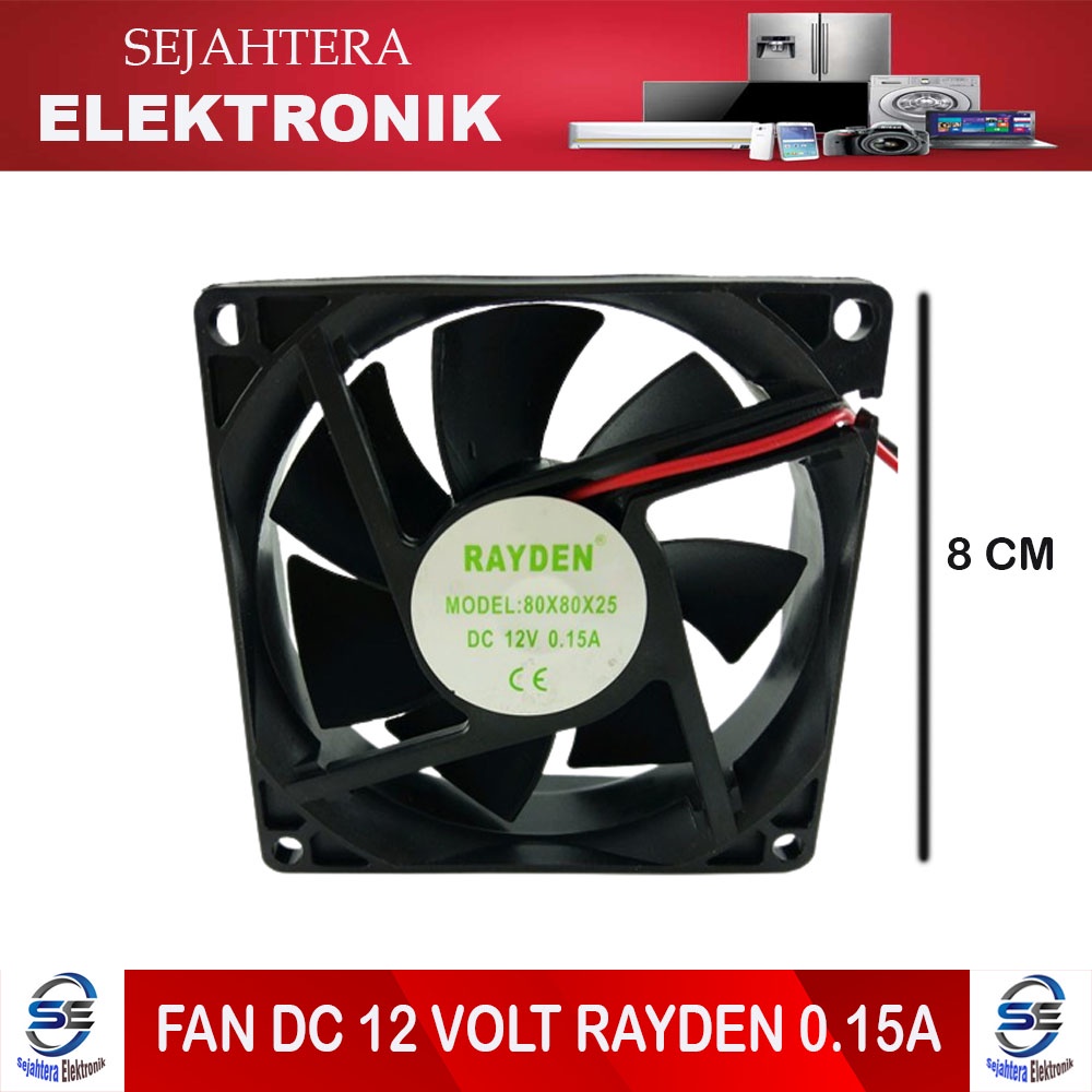 FAN DC 12V 8CM KIPAS PENDINGIN UKURAN 8CM FAN DC 8 CM FAN DC 12V 8x8cm RAYDEN