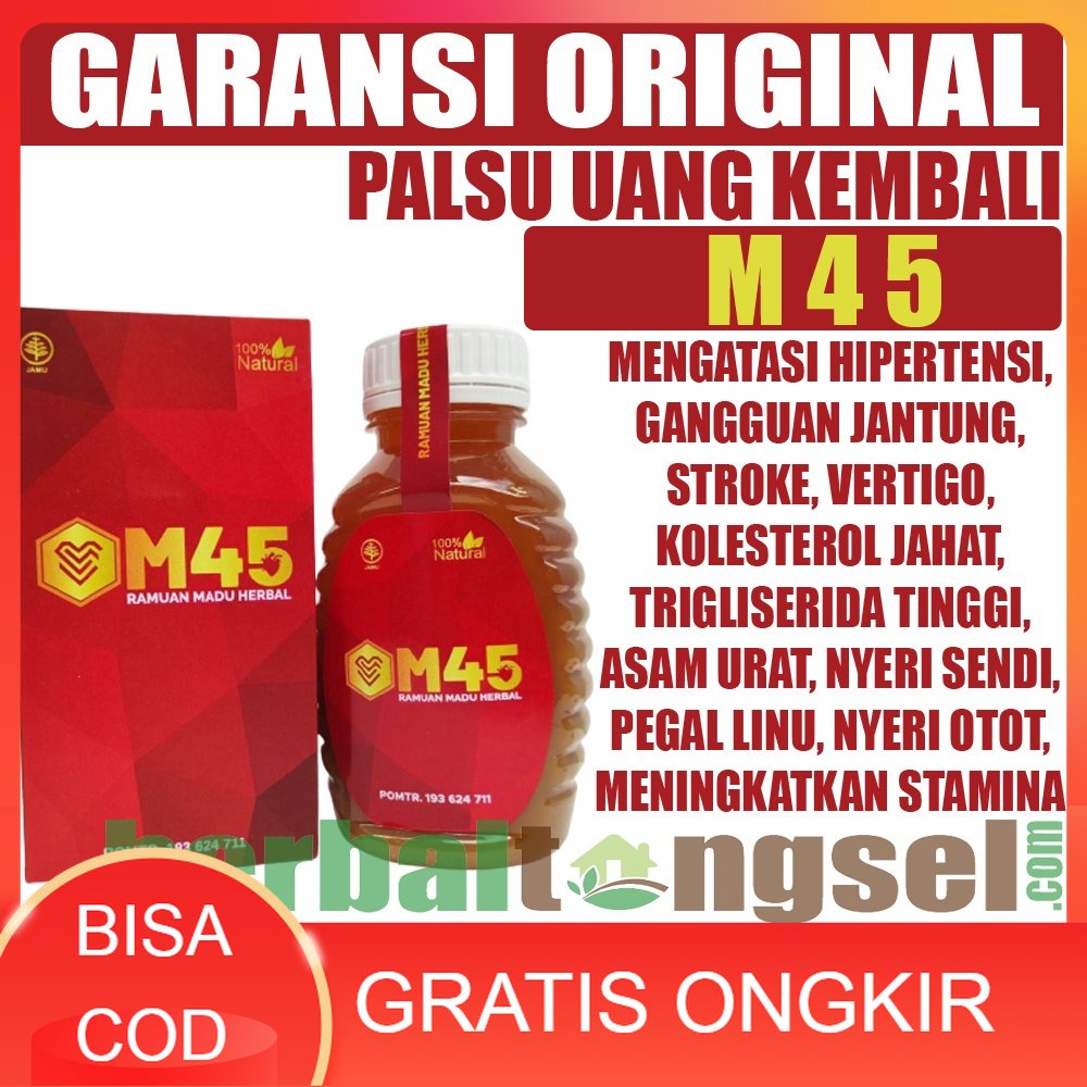 MADU M45 MADU HERBAL ATASI DARAH TINGGI KOLESTEROL JANTUNG GARANSI MADU M45 ORIGINAL MADU M45 HERBAL