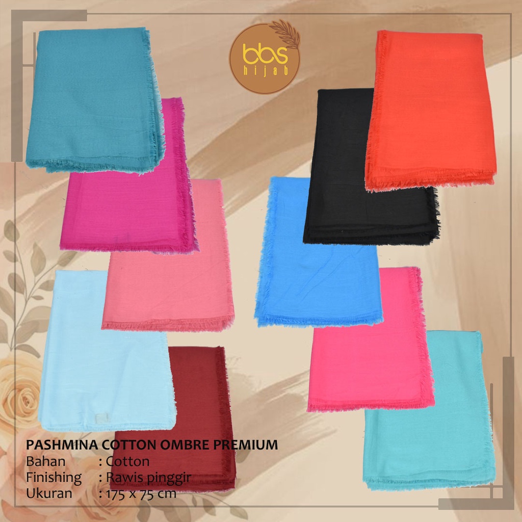 PASHMINA KATUN OMBRE PREMIUM PASHMINA KATUN POLOS