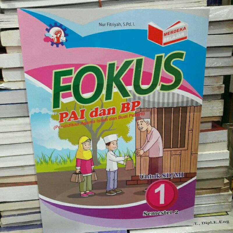 BUKU FOKUS PAI dan BUDI PEKERTI SD Kelas 1  SEMESTER 2 - KURIKULUM MERDEKA