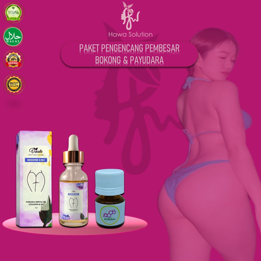 HORMON ESTROGEN PAKET PEMBESAR & PENGENCANG PAYUDARA DAN BOKONG