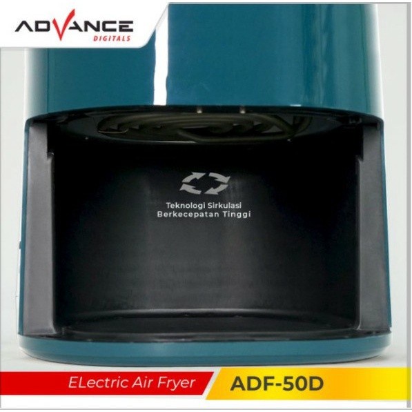 Advance Air Fryer 600 Watt Low Watt Garansi Resmi 1 Tahun ADF-30A / ADF-35A / ADF-35D / ADF-50D