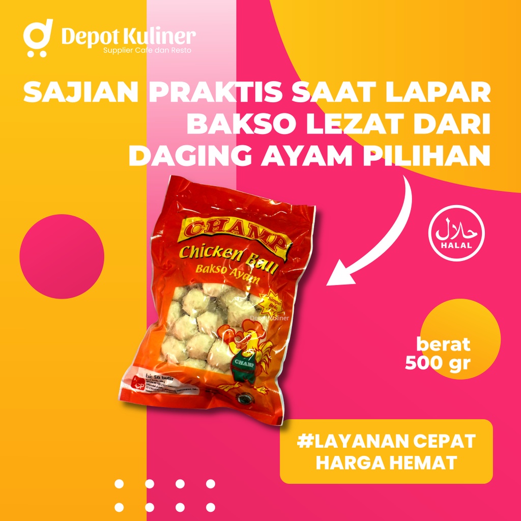 Champ Chicken Ball / Bakso Ayam 500Gram