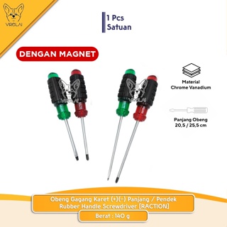 Obeng Gagang Karet Panjang / Pendek Magnet (+)(-) / Rubber Handle Screwdriver [RACTION]
