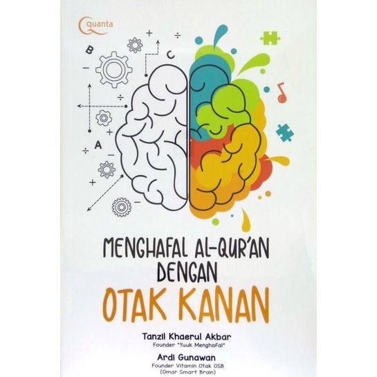 

Buku Menghafal Al-quran Dengan Otak Kanan oleh Tanzil Khaerul Akbar, A