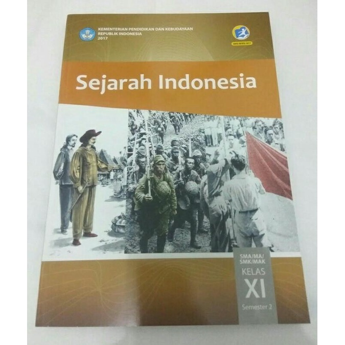 

Sejarah Indonesia Kelas 11 Semester 2 K13 Revisi Terbaru Best Seller