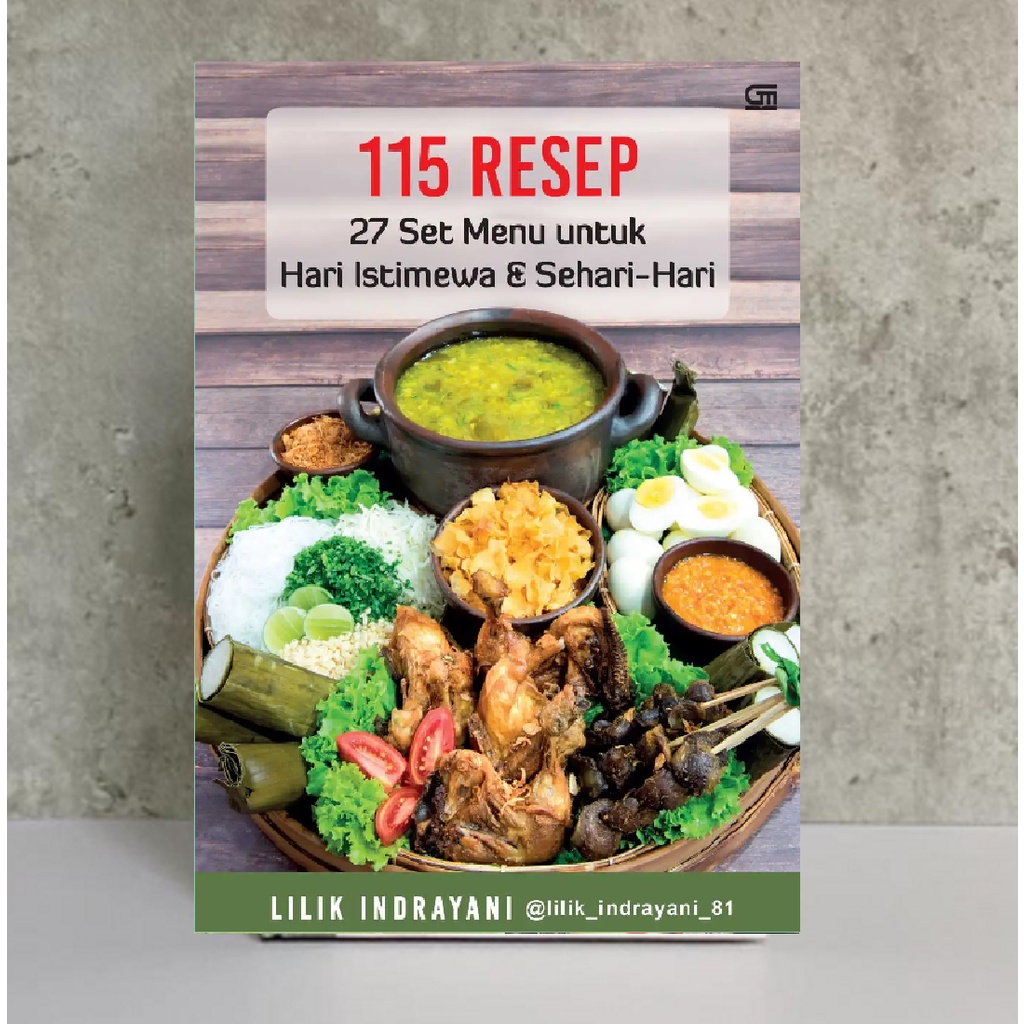 Lilik Indrayani - 115 Resep 27 Set Menu untuk Hari Istimewa & Sehari-hari