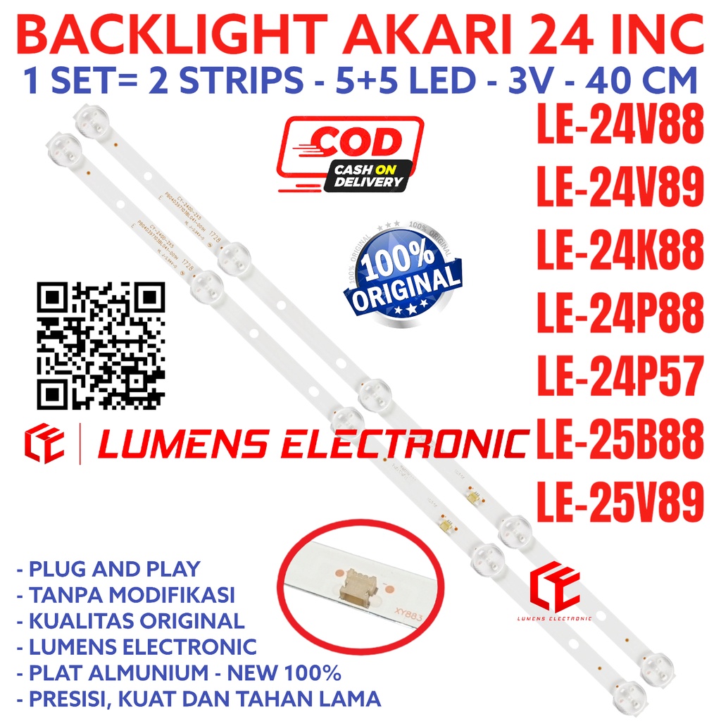 BACKLIGHT TV LED AKARI 24 INC 25 LE 24V88 24V89 24K88 24P88 24P57 25B88 25V89 LAMPU BL LED 5K 3V 24V