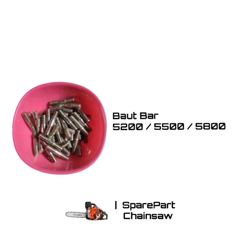 baut bar chainsaw senso mini 5200 5500 5800