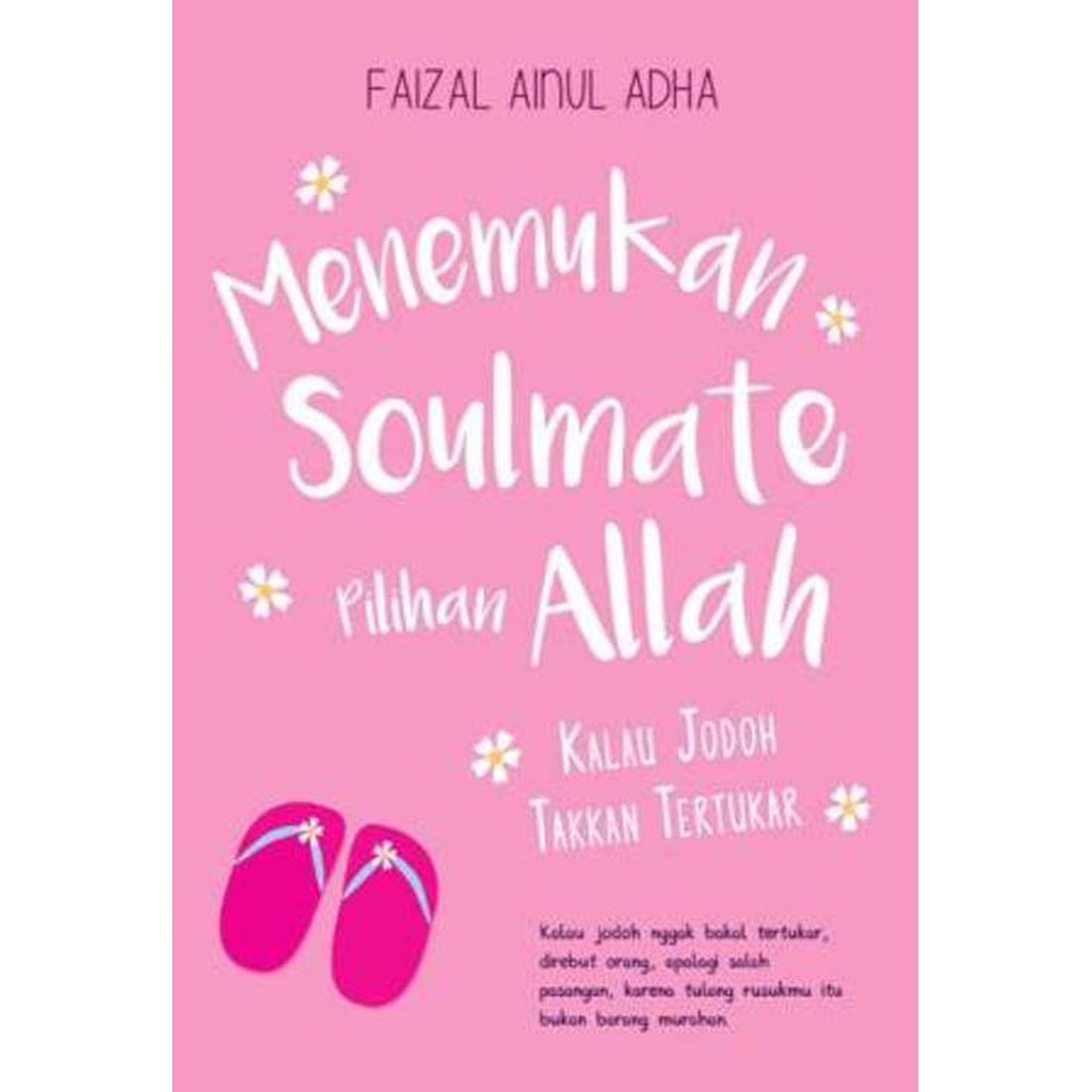 Buku Agama Islam Menemukan Soulmate Pilihan Allah