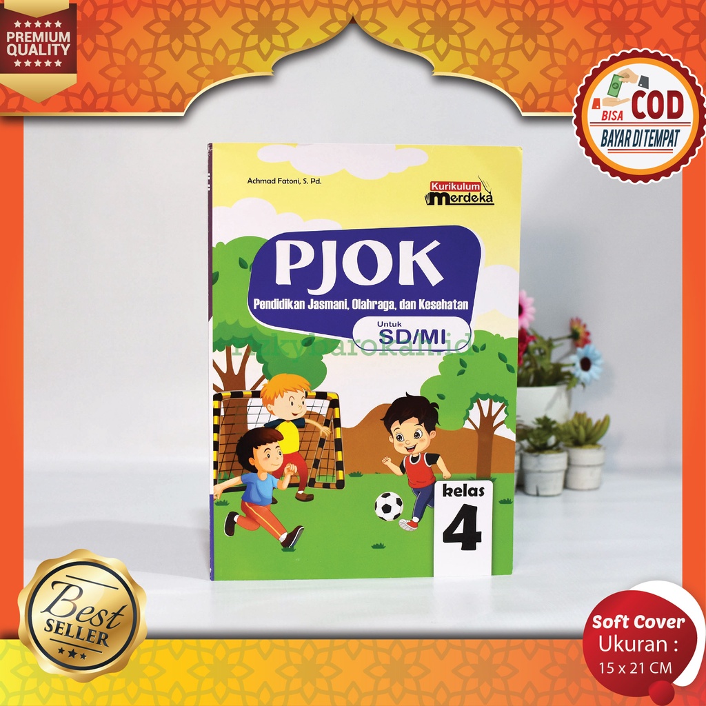 Buku Pelajaran Siswa SD Kelas 4 IV Mapel PJOK Pendidikan Jasmani Olahraga Kesehatan Kurikulum Merdek