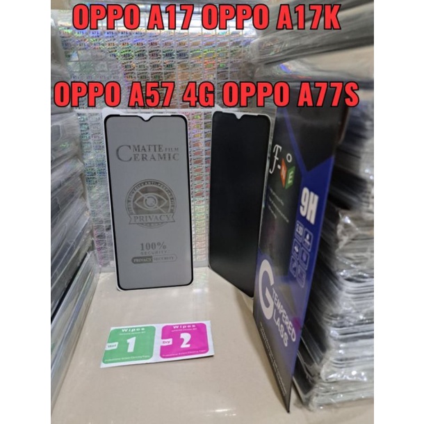 Tempered Glass Anti-Spy Oppo A5S / A7 / A12 / A17 / F9 / A17K / A57 4G / A77S / A5 2020 / A9 2020 Tempered Glass Ceramic Matte Privacy Anti-Spy Oppo A17 Oppo A17K Oppo A57 4G Oppo A77S Oppo A5 2020 Oppo A9 2020 Oppo F9 Oppo A5S Oppo A7 Oppo A12