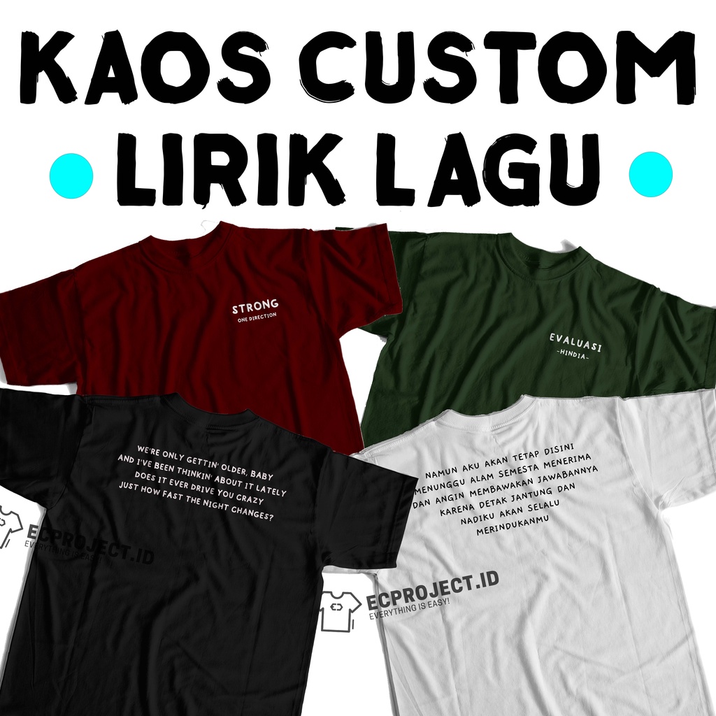 [155 BISA CUSTOM] KAOS REQUEST LAGU ECPROJECT.ID