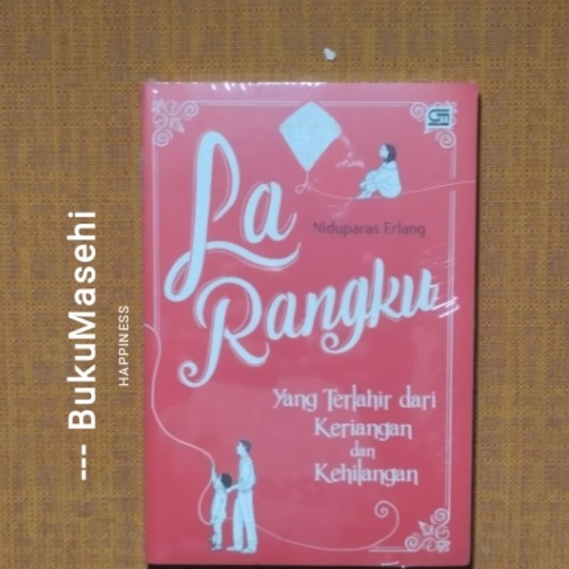 LA RANGKU DAN CERITA-CERITA LAINNYA-- Niduparas Erlang