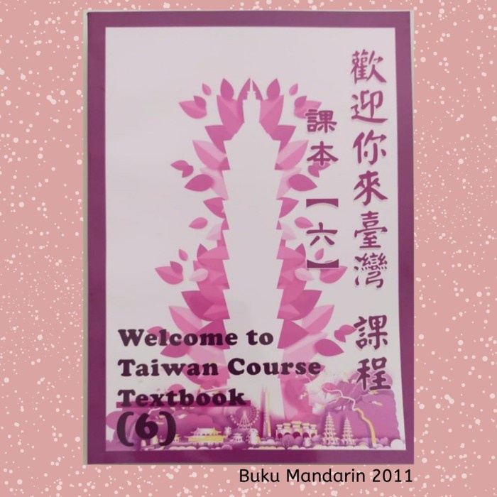 Baga Buku Welcome To Taiwan 6 - Tocfl C2