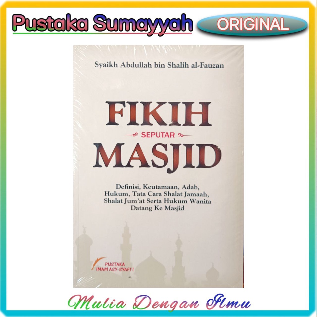 FIKIH SEPUTAR MASJID PUSTAKA IMAM SYAFII