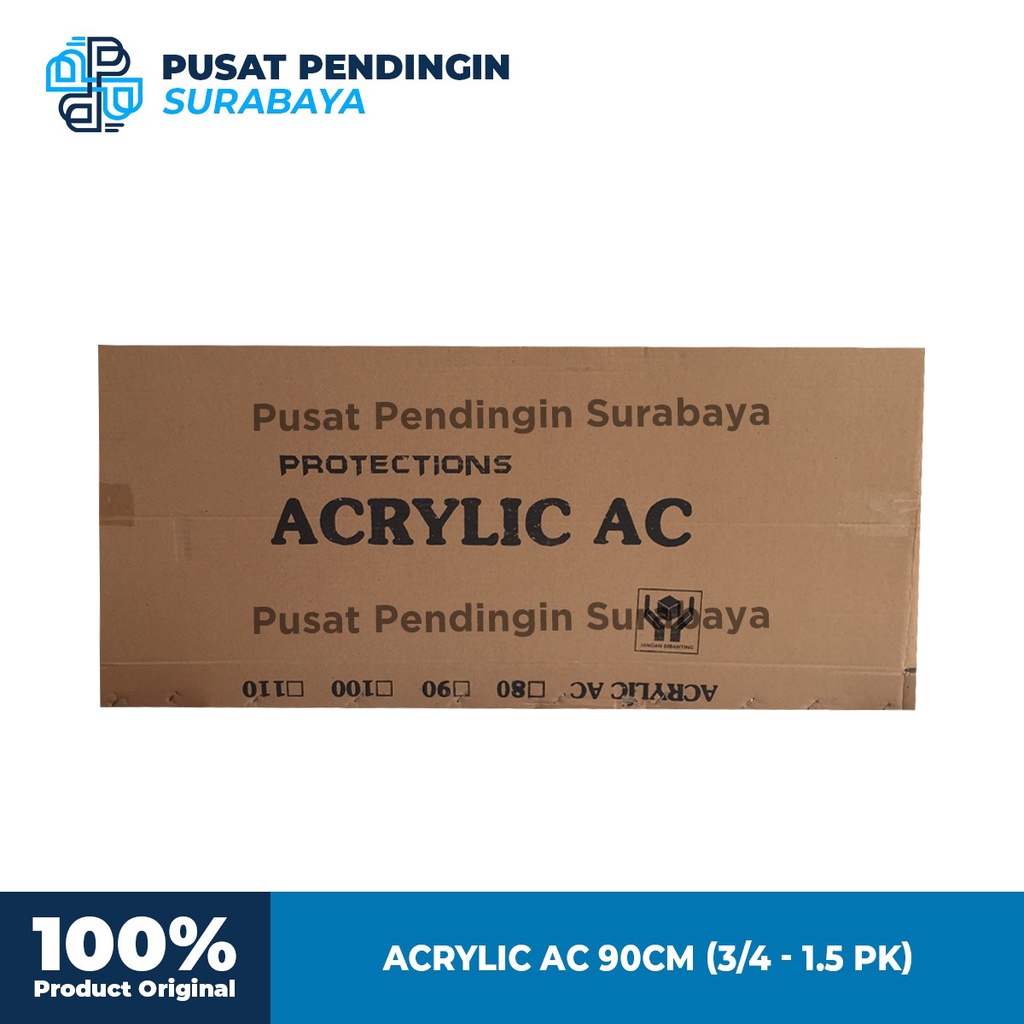 Acrylic AC 90CM 3/4-1,5PK - Talang AC 3/4-1,5PK - Penahan Angin AC 1PK 2PK