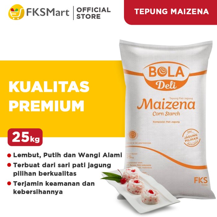 

BOLA Deli Tepung Maizena 25 kg
