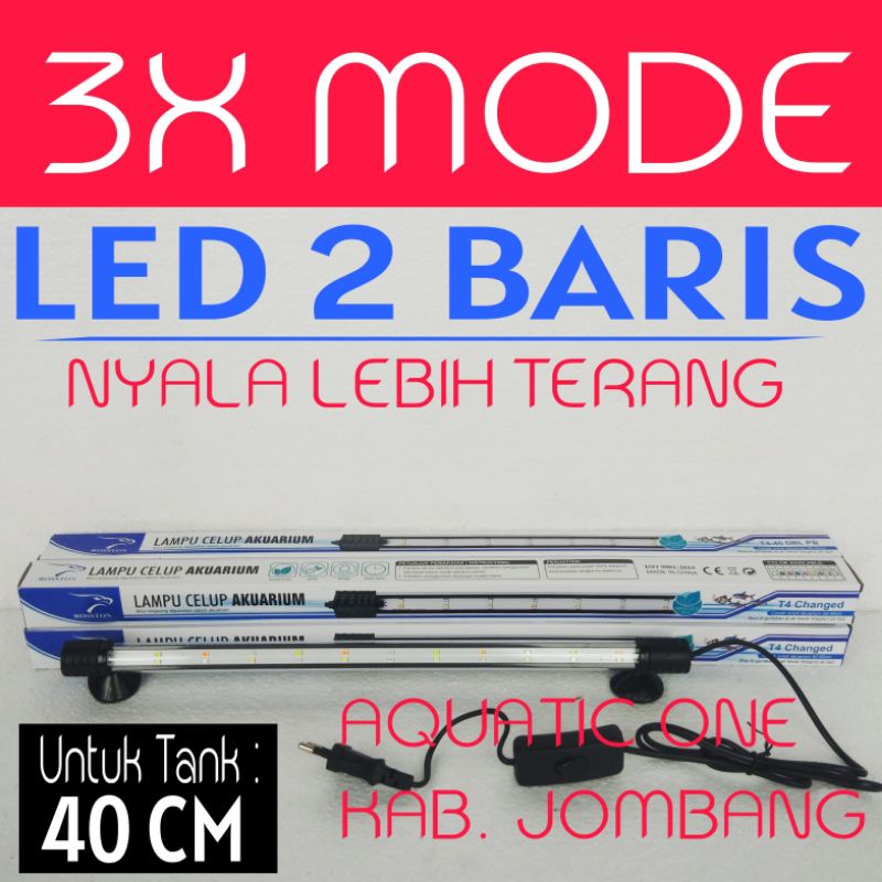 lampu celup aquarium 3X Ganti warna ROSSTON T4 40 DBL led 2 baris double untuk tank akuarium 40cm 40 cm led 3x mode putih biru merah rgb ( DBL )