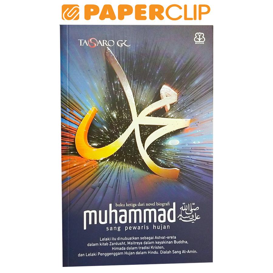 MUHAMMAD SANG PEWARIS HUJAN (BUKU KE-3)