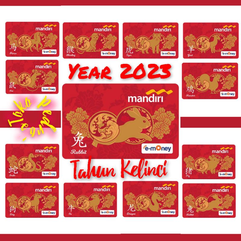 eMoney Mandiri edisi SHIO 2023 Imlek / Chinese New Year ORI / Like eTOLL Tapcash Flazz or Brizzi