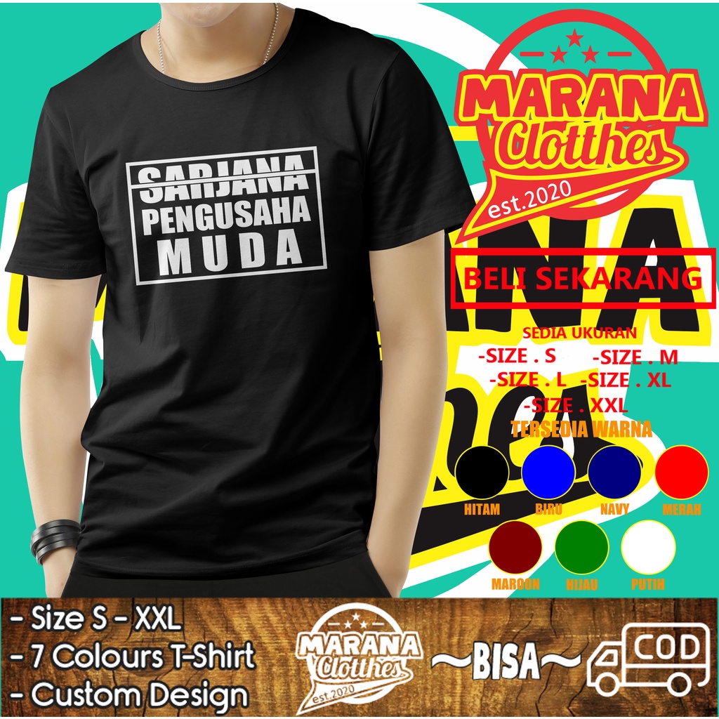 Kaos Sarjana Pengusaha Muda Baju Distro