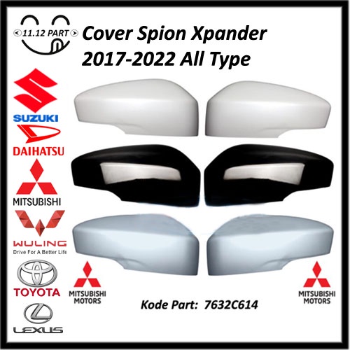 Cover Tutup Spion Xpander Ultimate Mirror Cross Exceed GLS Original 2017 2018 2019 2020 2021 2022 Cover spion Xpander all type kanan atau kiri