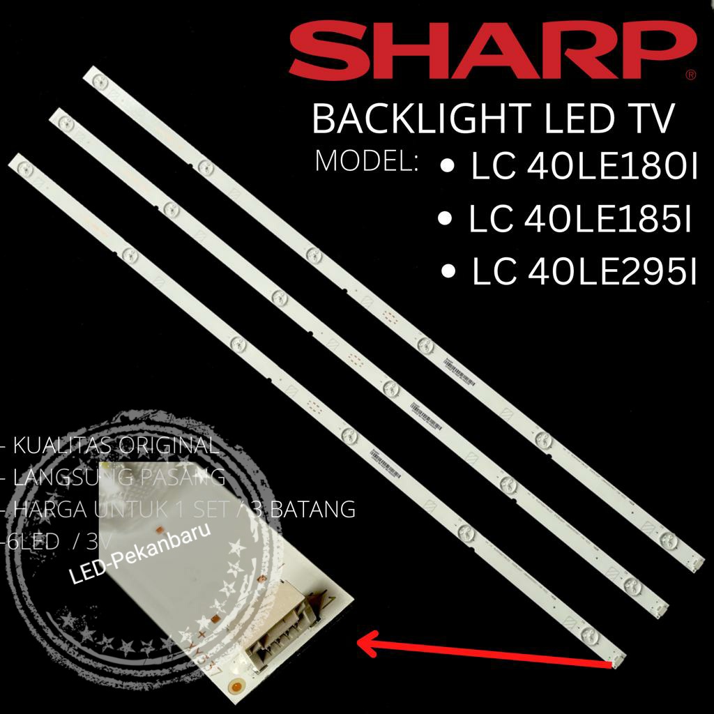 BACKLIGHT LED TV SHARP LC 40LE185I 40LE185 LAMPU BL 6K 40 INC INCH